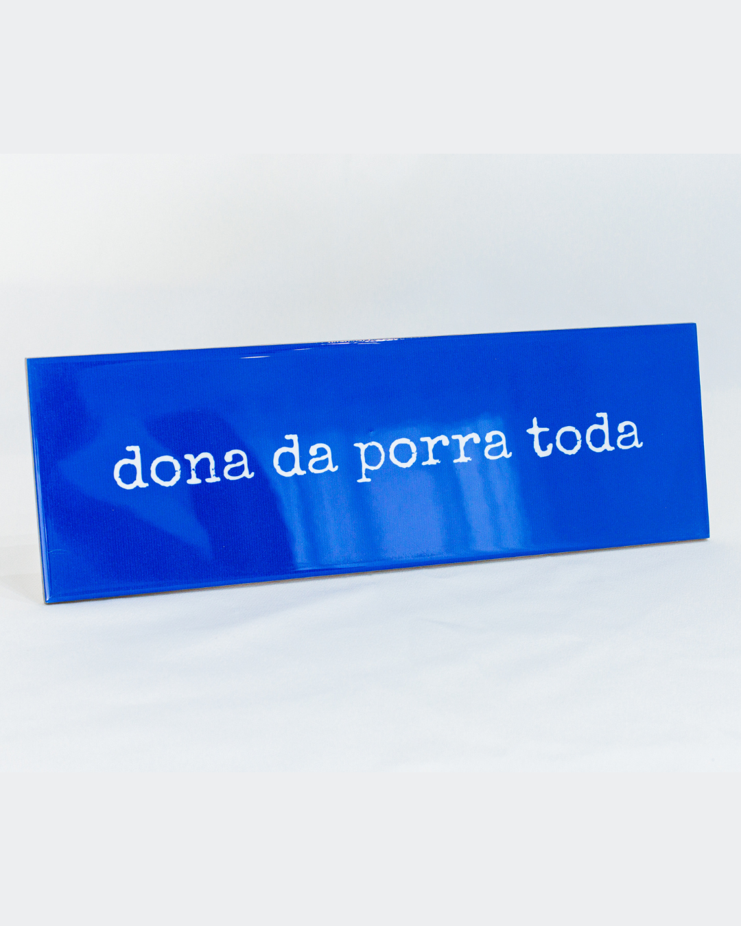 Azulejo decorativo 'dona da porra toda'