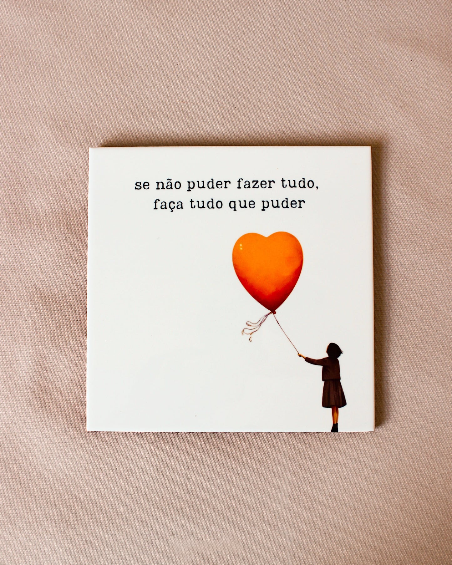 Azulejo decorativo 'faça tudo que puder'