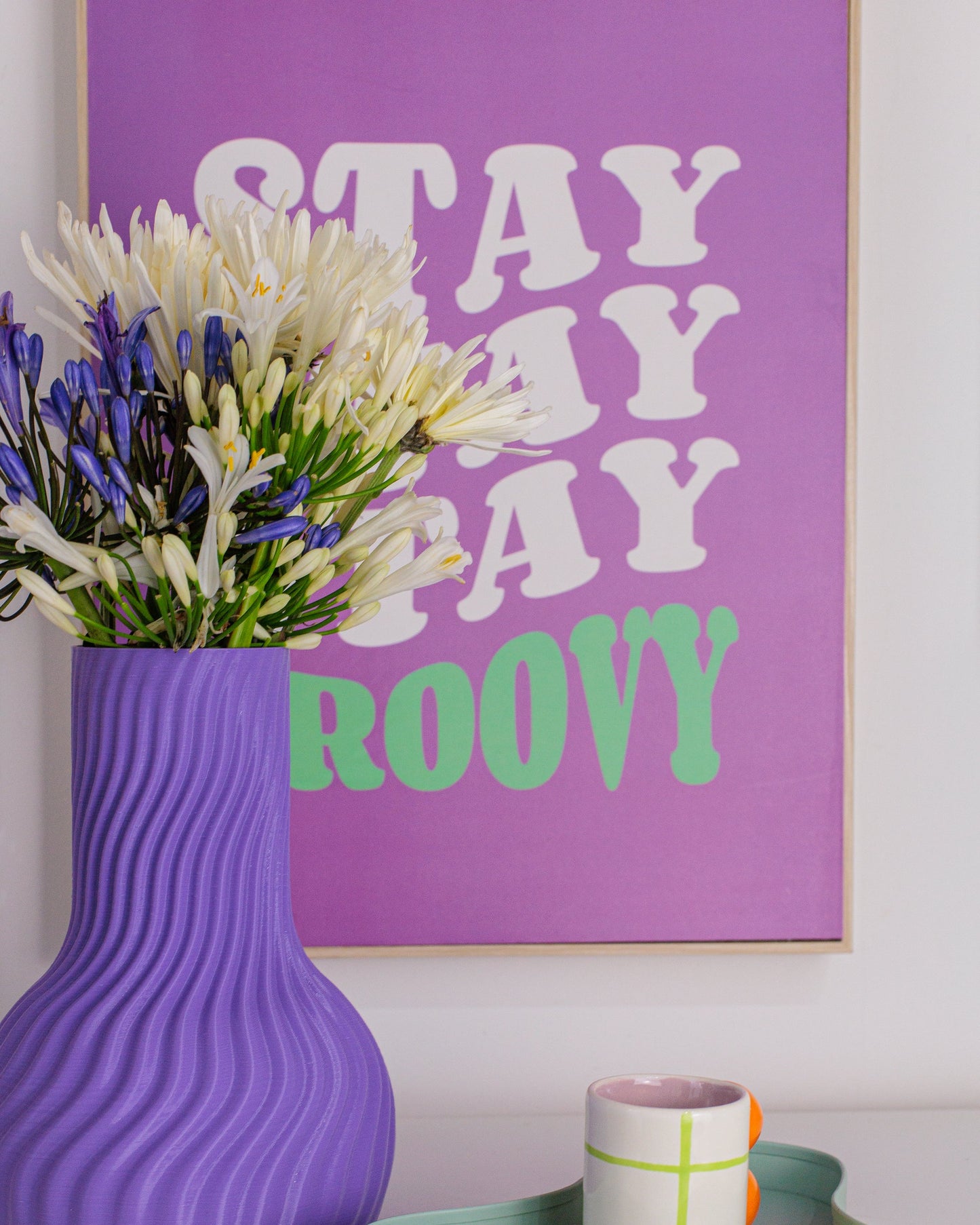 Quadro Stay Groovy