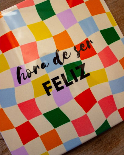 Azulejo decorativo 'hora de ser feliz'