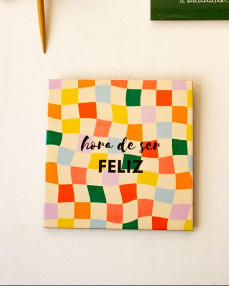 Azulejo decorativo 'hora de ser feliz'