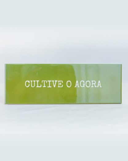 Azulejo decorativo 'cultive o agora'